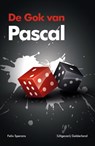 De gok van Pascal - Felix Sperans - 9789491826283