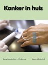 Kanker in huis - Felix Sperans ; Danny Vanaudenhove - 9789491826399