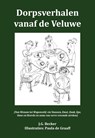 Dorpsverhalen vanaf de Veluwe - J.G. Becker - 9789491826740