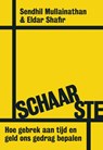 Schaarste - Sendhil Mullainathan ; Eldar Shafir - 9789491845079
