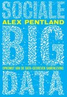 Sociale big data - Alex Pentland - 9789491845475
