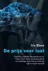 De prijs voor lust - Iris Blauw - 9789491897818