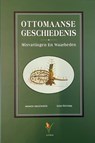Ottomaanse geschiedenis - Ahmed Akgunduz ; Said Ozturk - 9789491898341