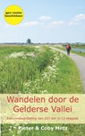 Wandelen door de Gelderse Vallei - Pieter Metz ; Coby Metz - 9789491899577