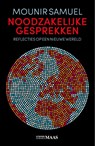 Noodzakelijke gesprekken - Mounir Samuel - 9789491921803