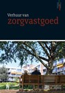 Verhuur van zorgvastgoed - J.P. Mesman ; E.M. Jooren - 9789491930300