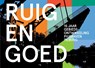 Ruig en goed - Marieke Prins ; Ivo Bastiaansen - 9789492004369