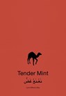 Tender Mint - Lynn Alleva Lilley - 9789492051318