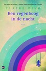 Een regenboog in de nacht - Claire King - 9789492086228