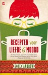 Recepten voor liefde en moord - Sally Andrew - 9789492086396