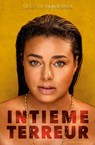 Intieme terreur - Sélina van Gool - 9789492107572