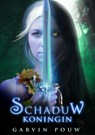 Schaduwkoningin - Garvin Pouw - 9789492115515