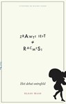 Zwarte Piet is geen racisme - Klaas Maas - 9789492161505