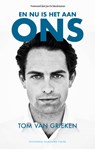 En nu is het aan ons! - Tom Van Grieken - 9789492161888