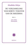 Khuddaka-Nikaya / 1 Sutta-Nipata & Dhammapada -  - 9789492166203