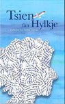 Tsien fan Hylkje - Hylkje Goïnga - 9789492176356