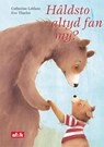 Hâldsto altyd fan my? - Catherine Leblanc - 9789492176943