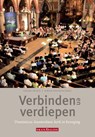 Verbinden en verdiepen - Gerard Swüste ; Mirjam Wolthuis - 9789492183040