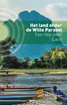 Het land onder de Witte Parasol - Roel Thijssen - 9789492190505
