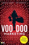 Voodoo-marketing - Ronald Voorn ; Jan Dijkgraaf - 9789492196057