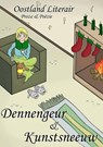 Dennengeur & kunstsneeuw - Marguerite de Ruijter ; Gerard van de Schootbrugge - 9789492212092