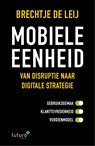 Mobiele eenheid - Brechtje de Leij - 9789492221438