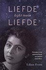 Liefde kijkt naar liefde - Lilian Ferru - 9789492247575