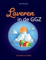 Laveren in de GGZ - Annerieke van Wijhe - 9789492261892