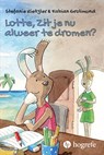 Lotte, zit je nu alweer te dromen? - Stefanie Rietzler ; Fabian Grolimund - 9789492297570