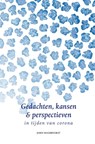 Gedachten, kansen & perspectieven - John Hogervorst - 9789492326461
