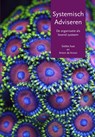 Systemisch adviseren - Siebke Kaat ; Anton de Kroon - 9789492331182