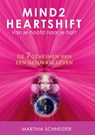 Mind2HeartShift - Martina Schneider - 9789492394057