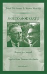 Molto Moderato - Jozef Eijckmans ; Simon Vestdijk - 9789492395092