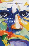 Nederland en Beethoven - Emanuel Overbeeke - 9789492395344