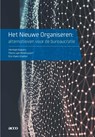 Het nieuwe organiseren - Herman Kuipers ; Pierre van Amelsvoort ; Eric-Hans Kramer - 9789492398109