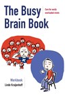 The Busy Brain Book - Linde Kraijenhoff - 9789492398178