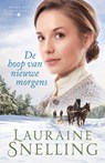 De hoop van nieuwe morgens - Lauraine Snelling - 9789492408815