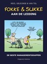 Fokke & Sukke aan de leiding - John Reid ; Bastiaan Geleijnse ; Jean-Marc van Tol - 9789492409386