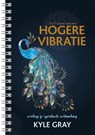 In 111 sessies naar een Hogere Vibratie - Kyle Gray - 9789492412669