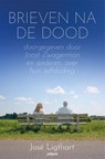 Brieven na de Dood - José Ligthart - 9789492412805