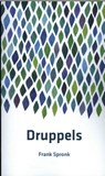 Druppels - Frank Spronk - 9789492421432