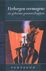 Verborgen vermogens en geheime genootschappen - Rudolf Steiner - 9789492462046