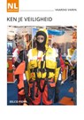 Vaardig Varen - Ken je veiligheid - Eelco Piena - 9789492477804