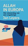 Allah in Europa - Jan Leyers - 9789492478429