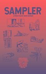Sampler - Sarah Arnolds ; Peter Buurman ; Jacco Doppenberg ; Rashif El Kaoui ; Sofie Lakmaker ; Carl Plaisier ; Fenna Riethof ; Pete Wu - 9789492478627