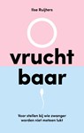 Vruchtbaar - Ilse Ruijters - 9789492495679