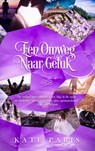 Een omweg naar geluk - Kate Paris - 9789492507167