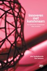 Innoveren met kunstenaars - Julie Vandenbroucke ; Piet Verhoeve - 9789492515711