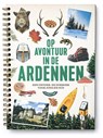 Op avontuur in de Ardennen - Tom Suykens ; Dieter Coppens - 9789492533883