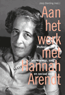 Aan het werk met Arendt - Joop Berding - 9789492538192